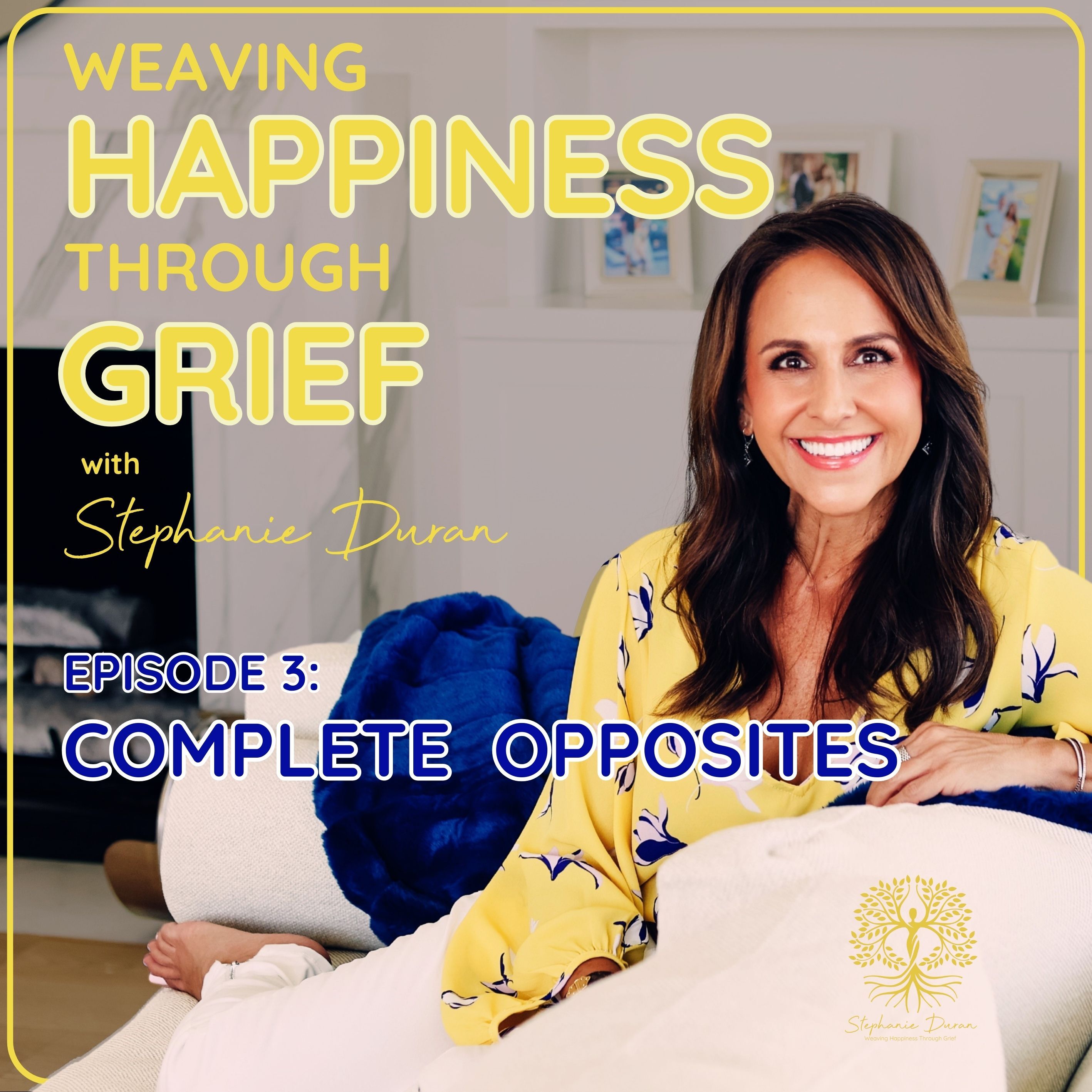Weaving Happiness Through Grief with Stephanie Duran