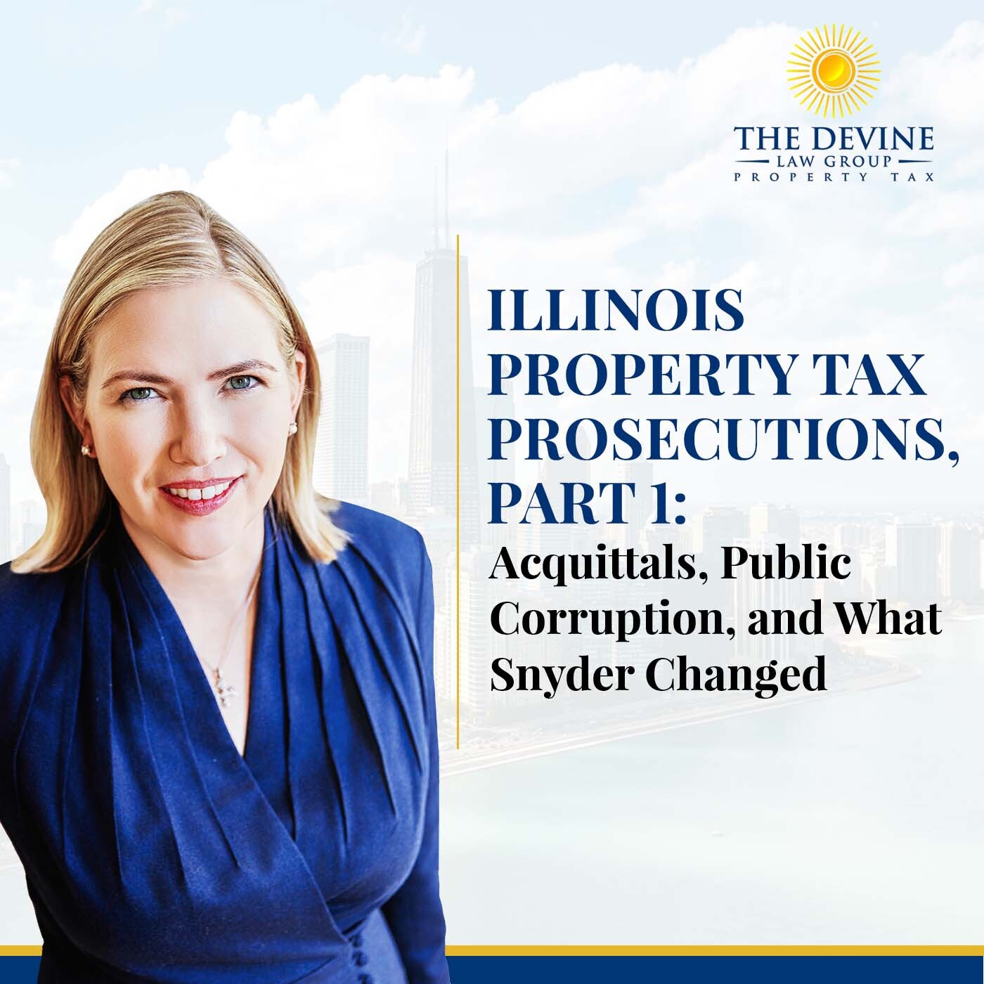 Illinois Property Tax Prosecutions, Part 1: Acquittals, Public Corruption, And What Snyder Changed