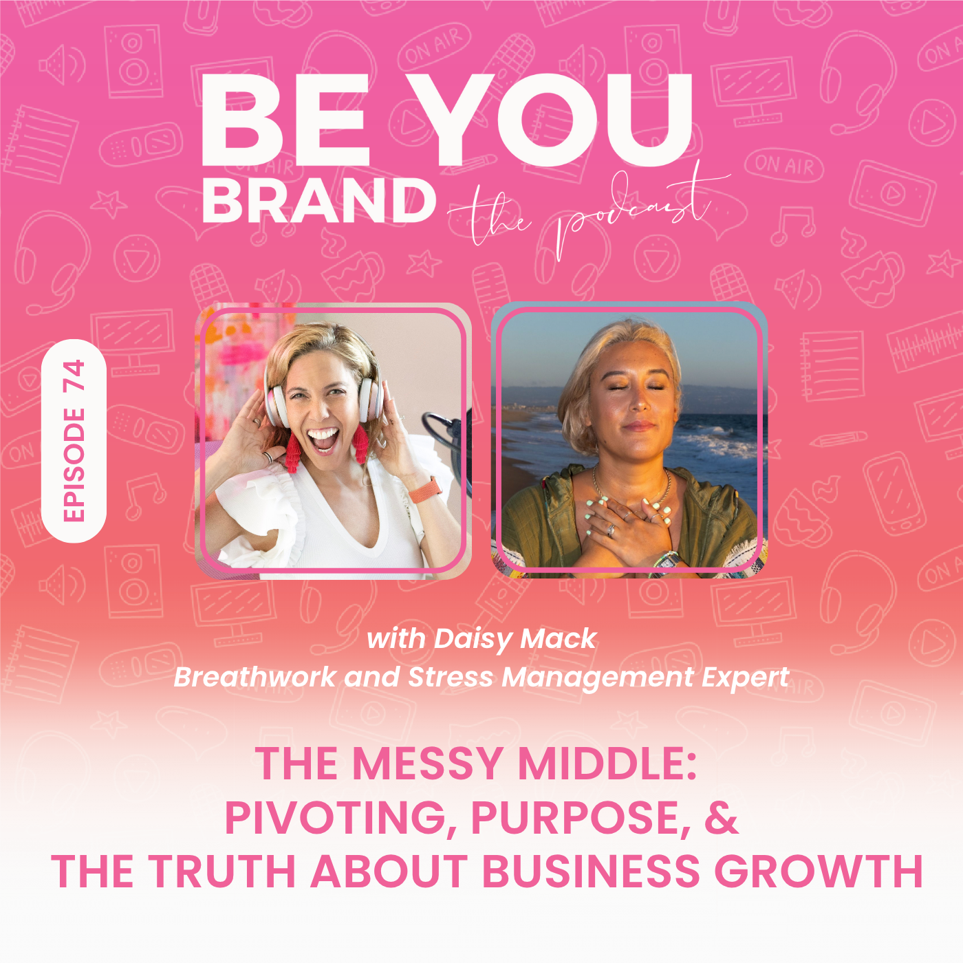 Be you Brand - The Podcast