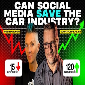Can Social Media SAVE the Car Industry? with Robin Wilson from Social Grenade