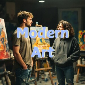 Modern Art to discover and learn about