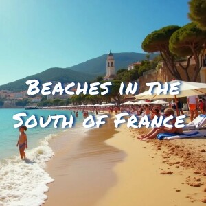 Beaches in the South of France