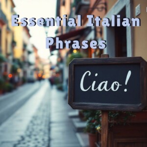 Essential Italian Phrases