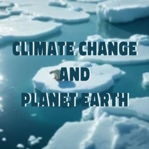 Climate Change and Planet Earth