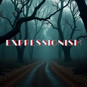 Expressionism, emotional experience rather than physical reality