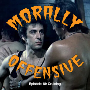 Cruising (1980): Kink, Controversy, and Catholic Guilt with Jim Marcus
