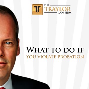 What to do if you violate probation