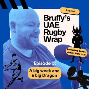 Episode 5 - A big week with a big dragon!