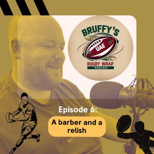 Episode 6: a barber and a relish