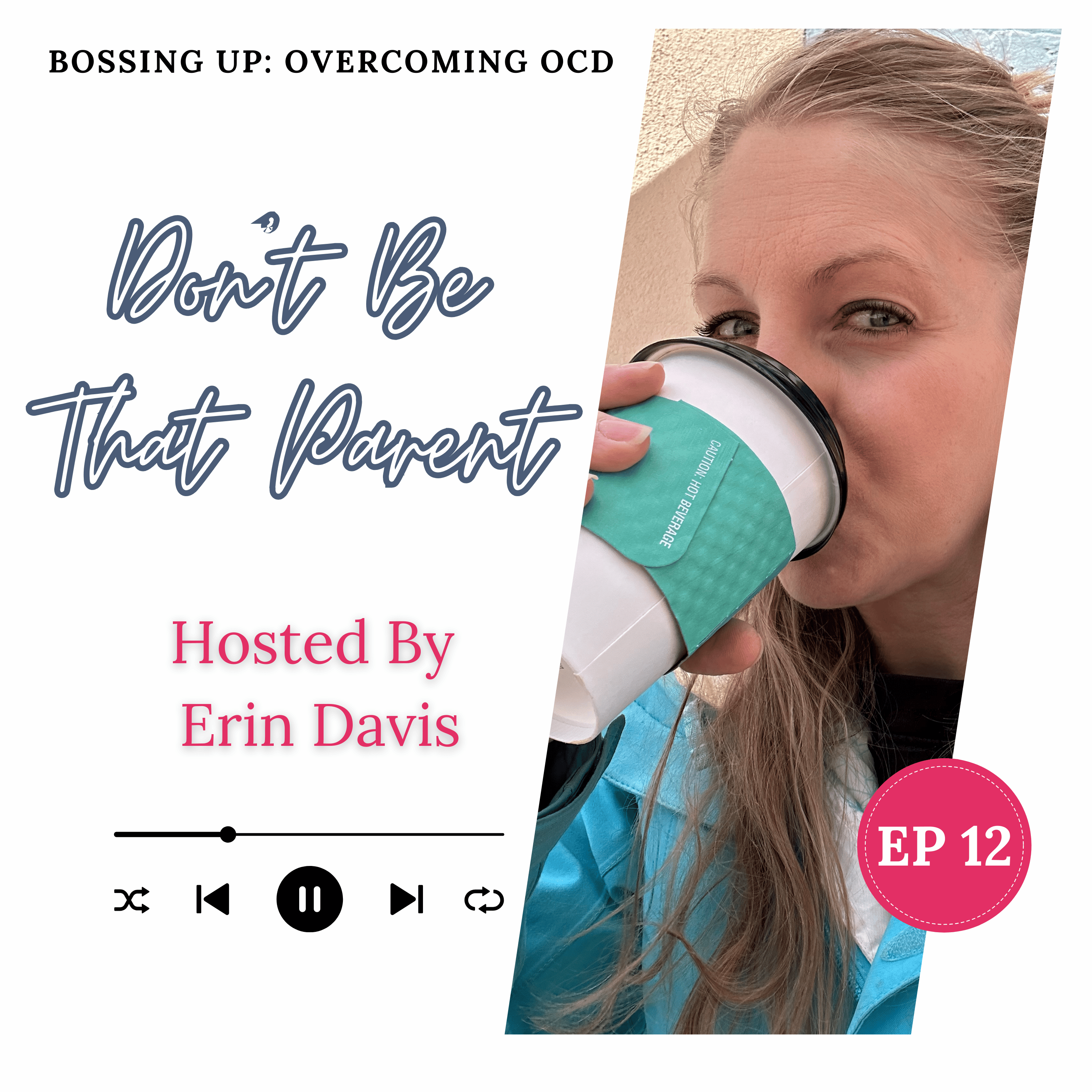 Bossing Up: Overcoming OCD