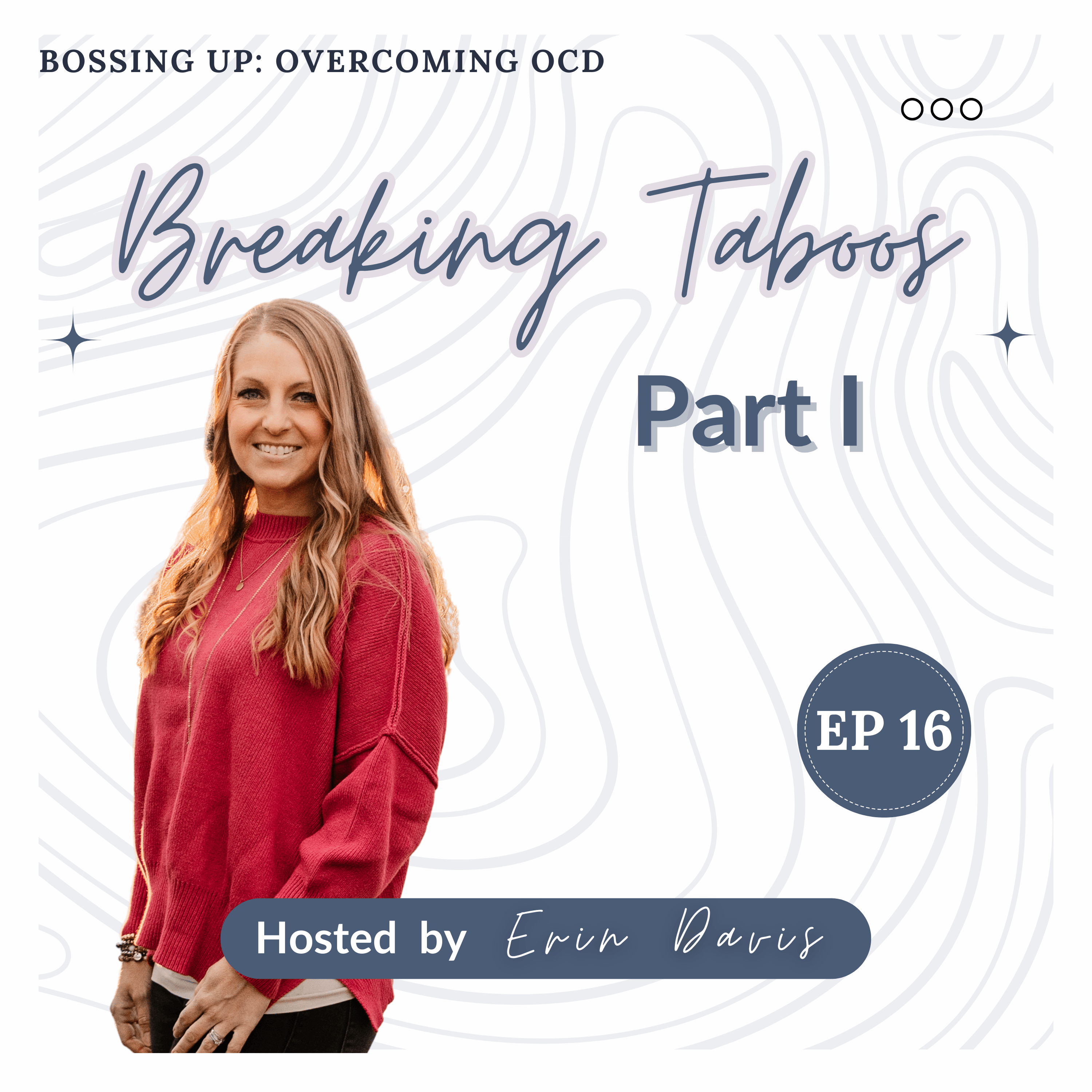 Bossing Up: Overcoming OCD