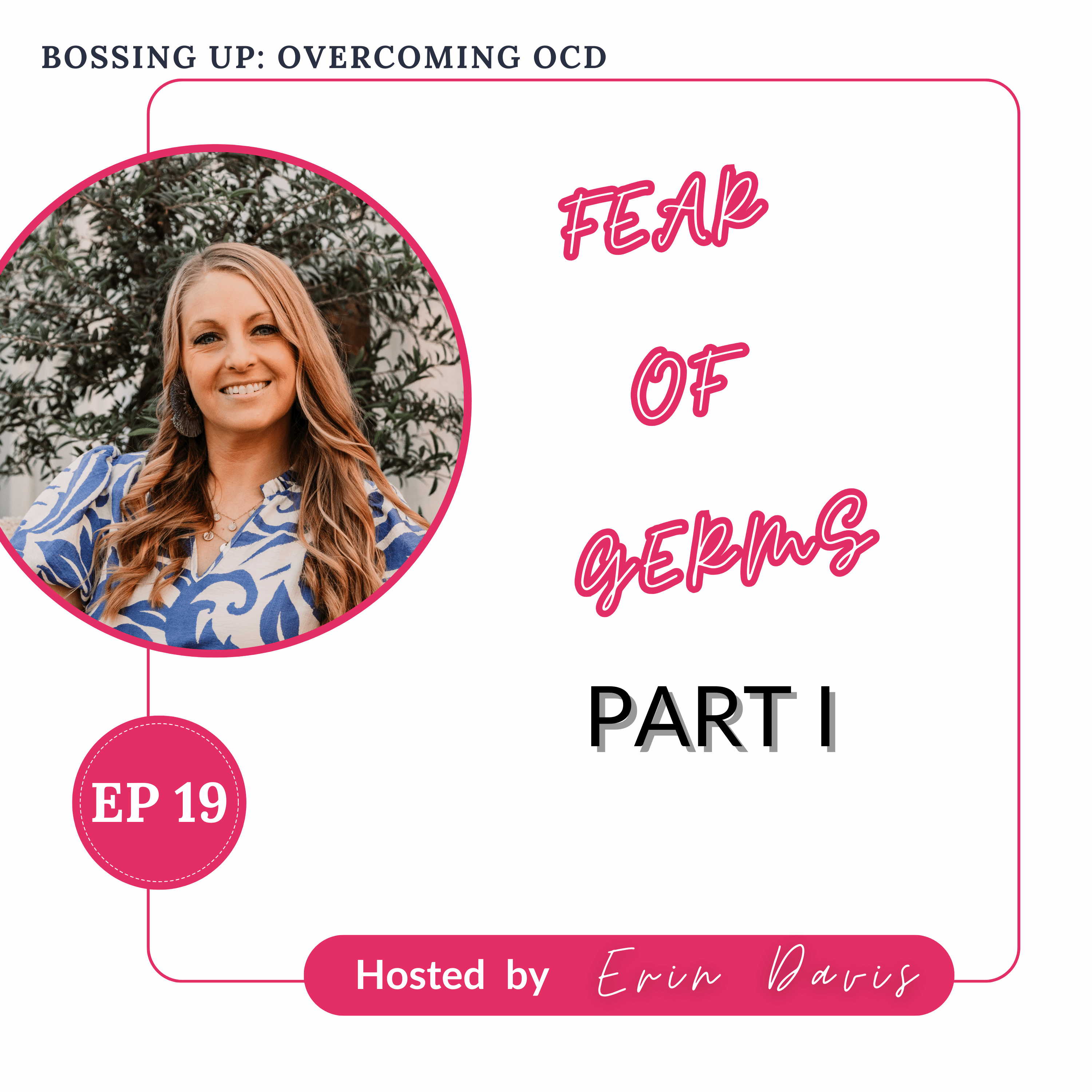 Bossing Up: Overcoming OCD