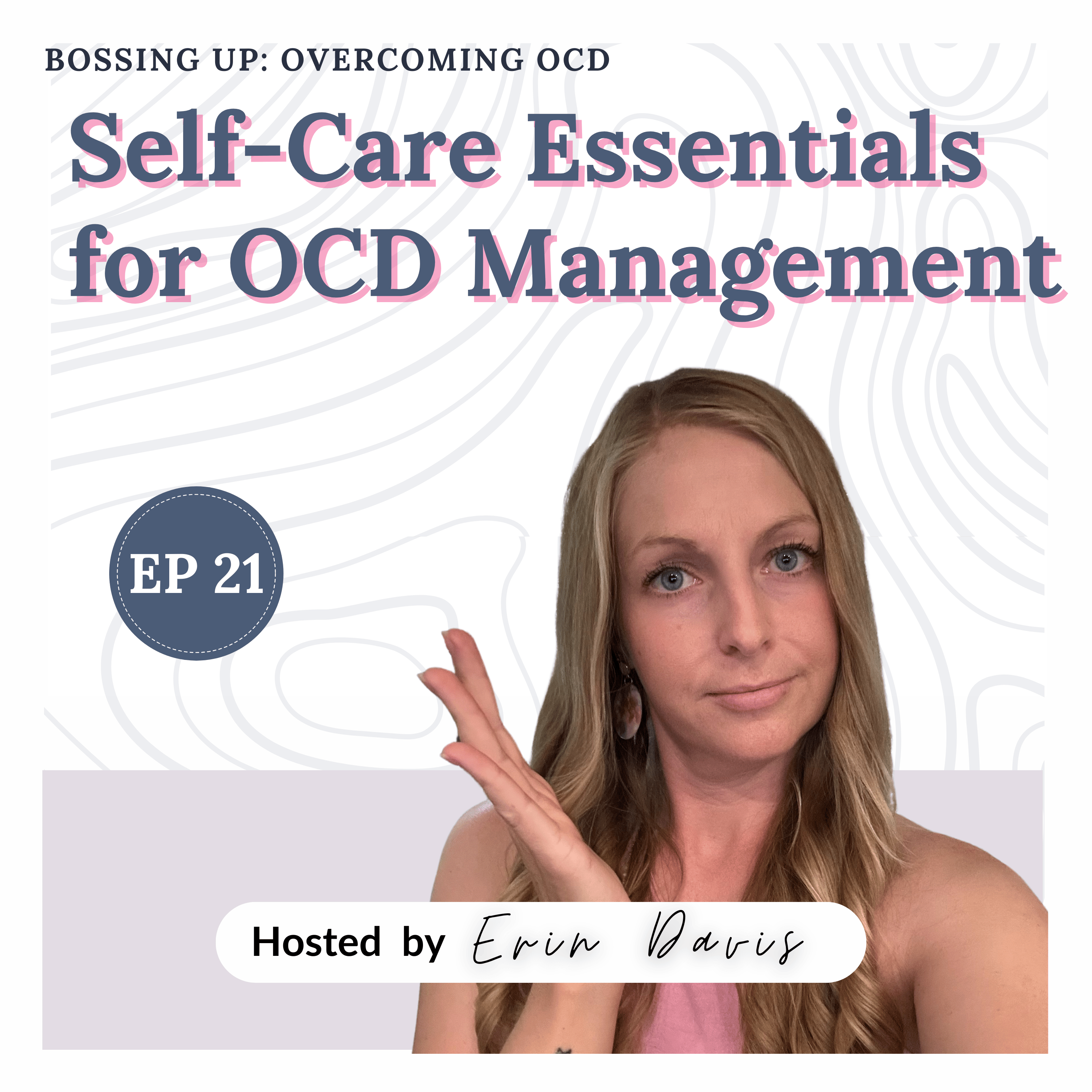 Bossing Up: Overcoming OCD