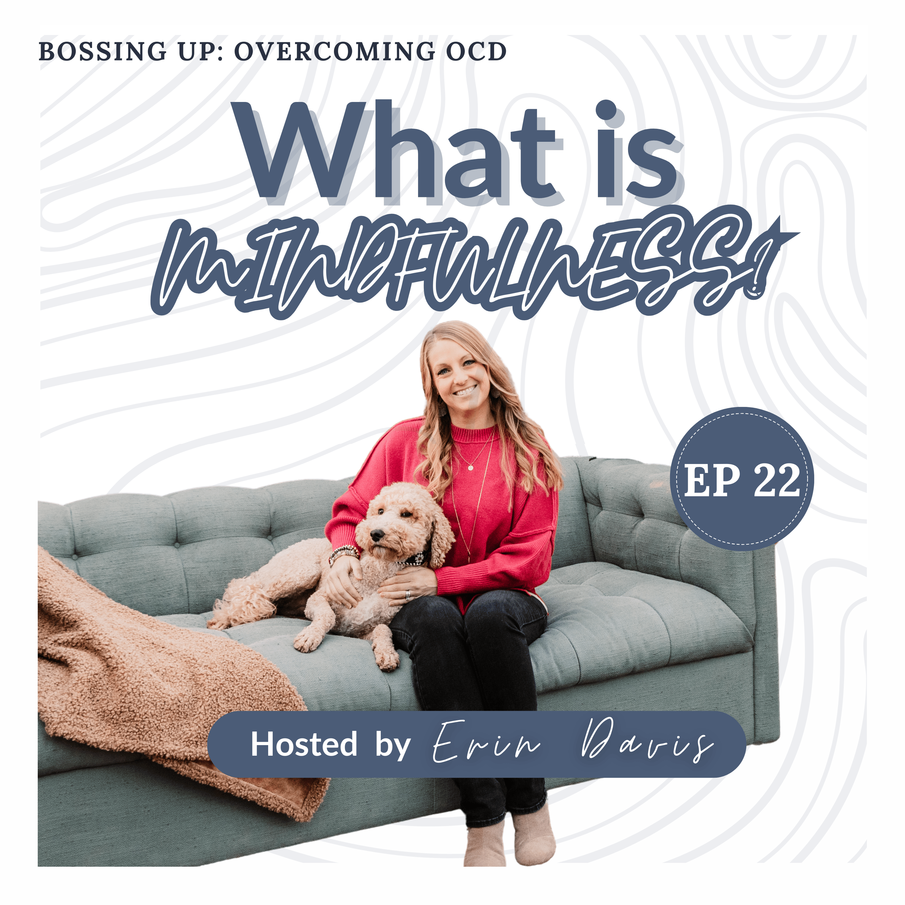 Bossing Up: Overcoming OCD