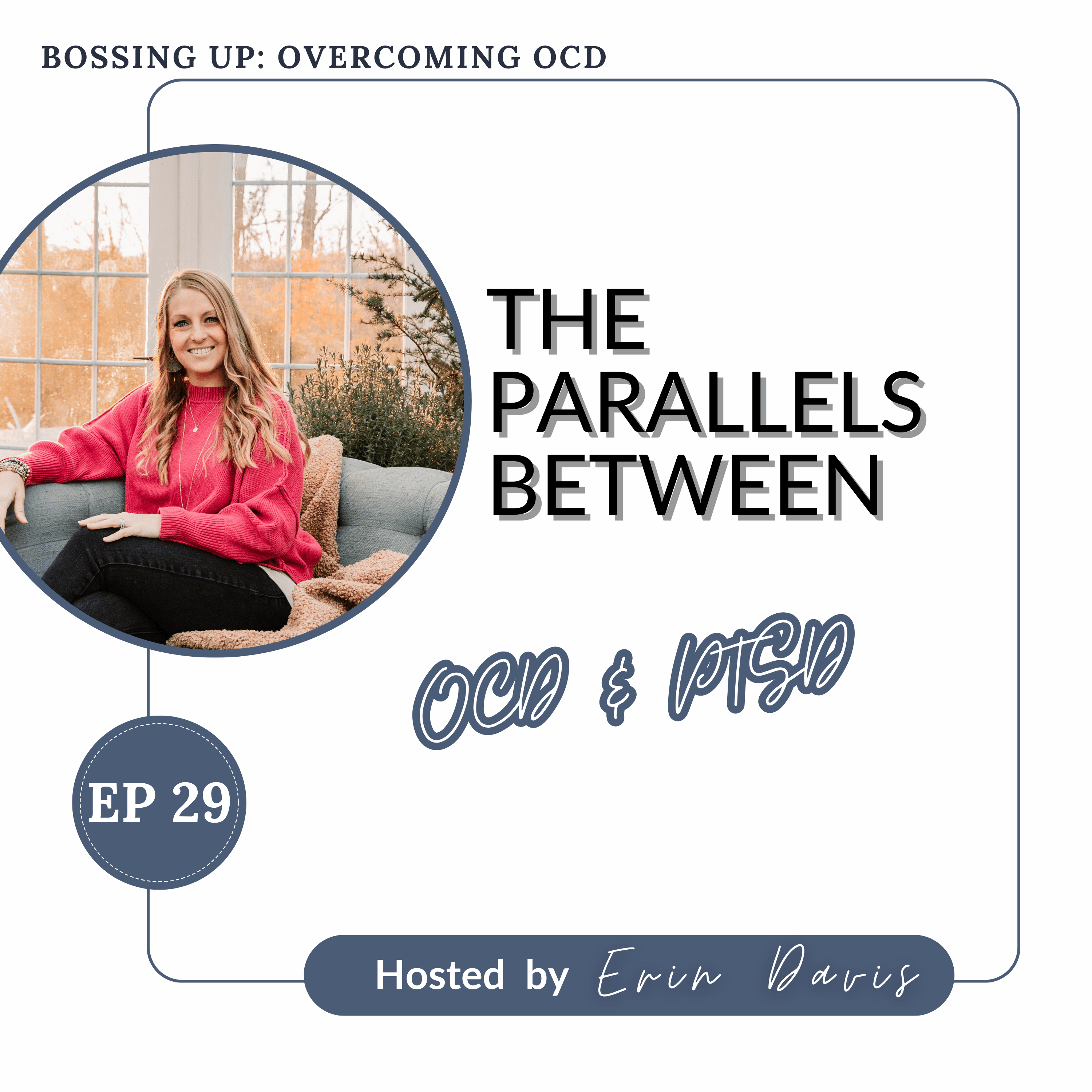 Bossing Up: Overcoming OCD