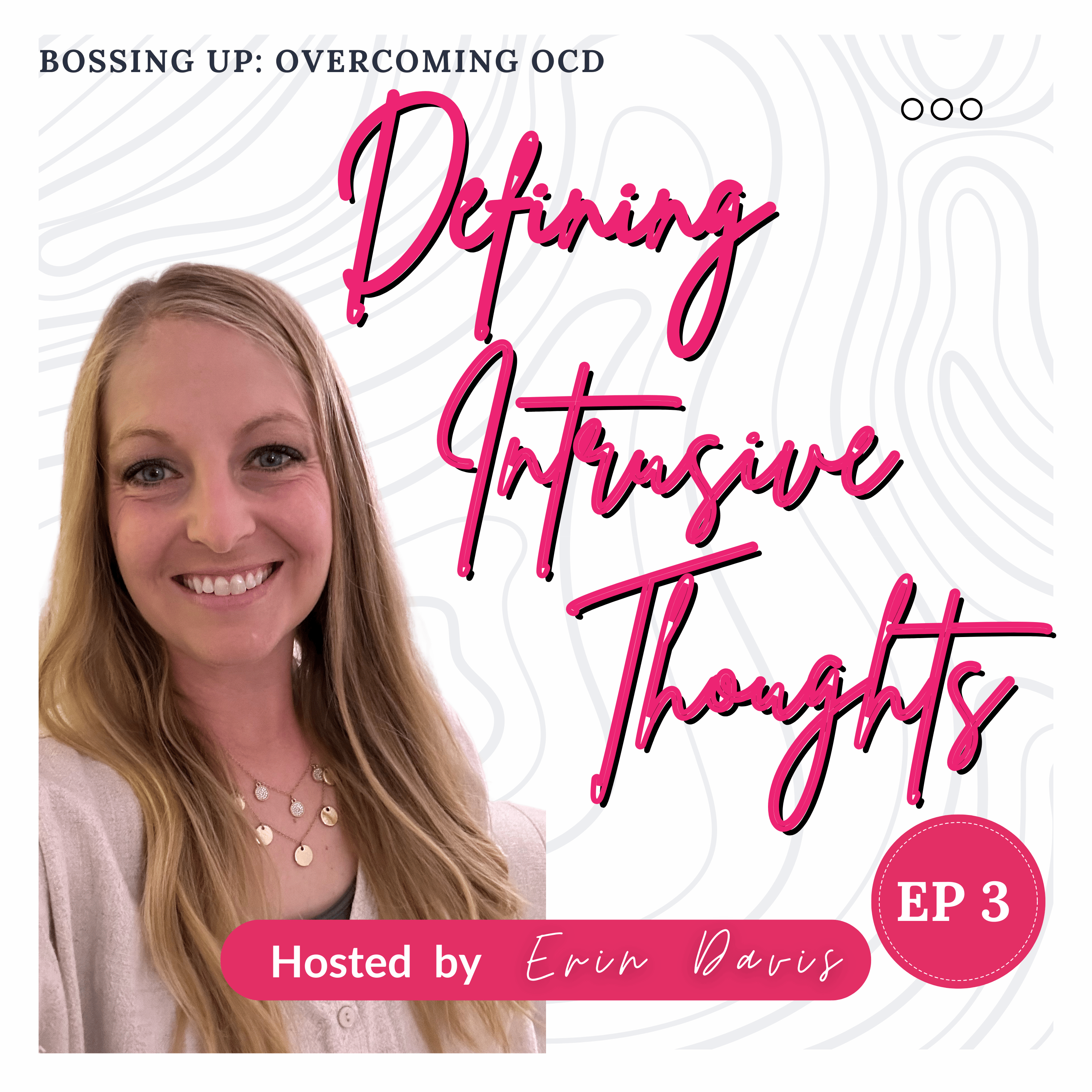 Bossing Up: Overcoming OCD
