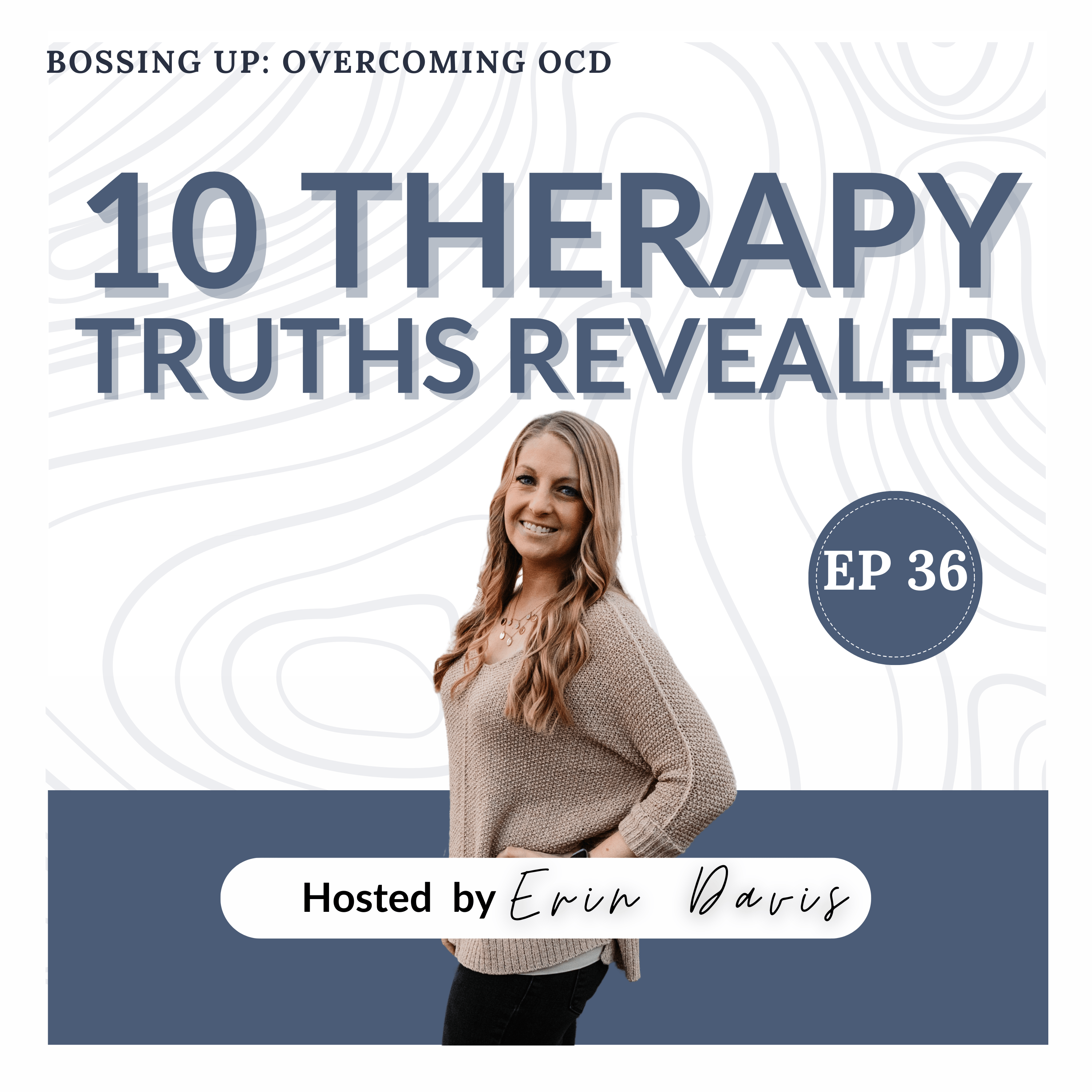 Bossing Up: Overcoming OCD