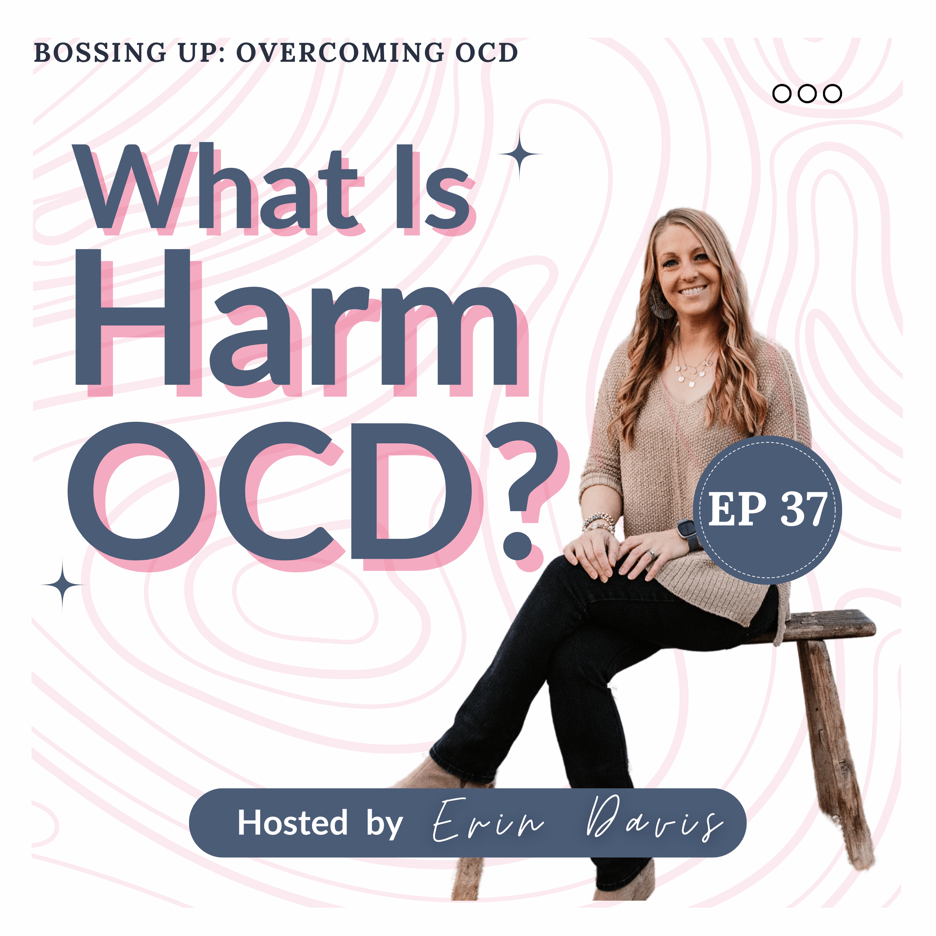 Bossing Up: Overcoming OCD