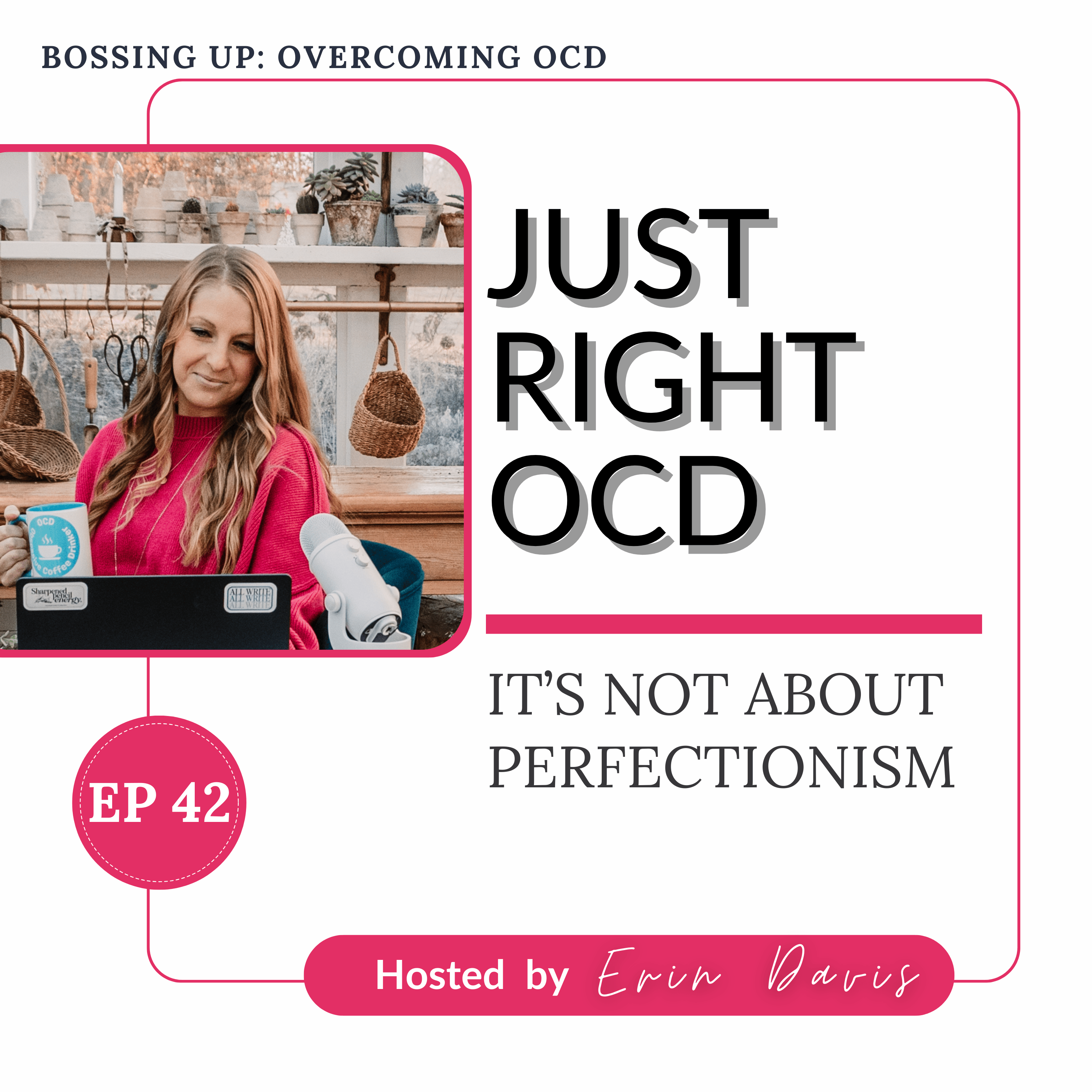 Bossing Up: Overcoming OCD