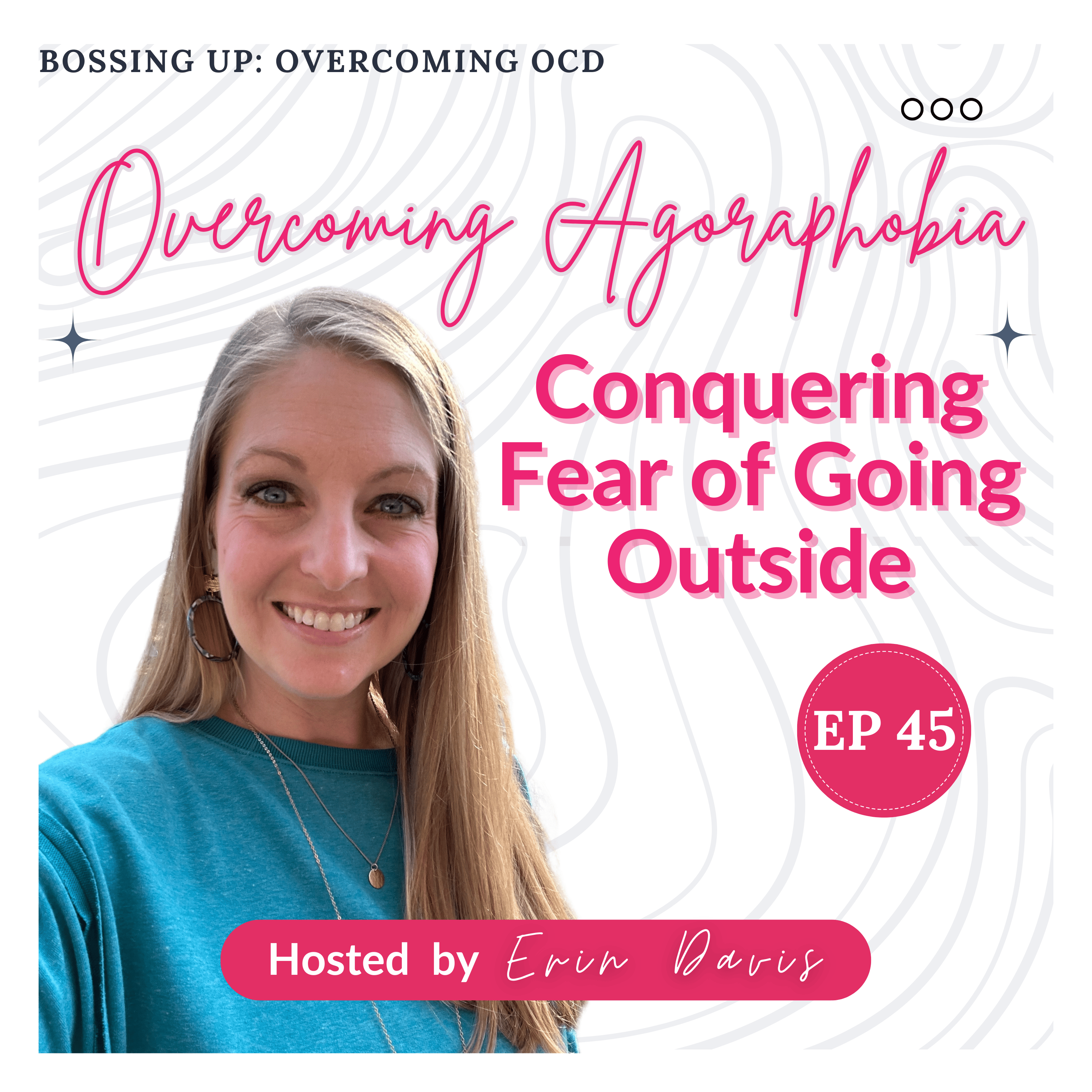 Bossing Up: Overcoming OCD