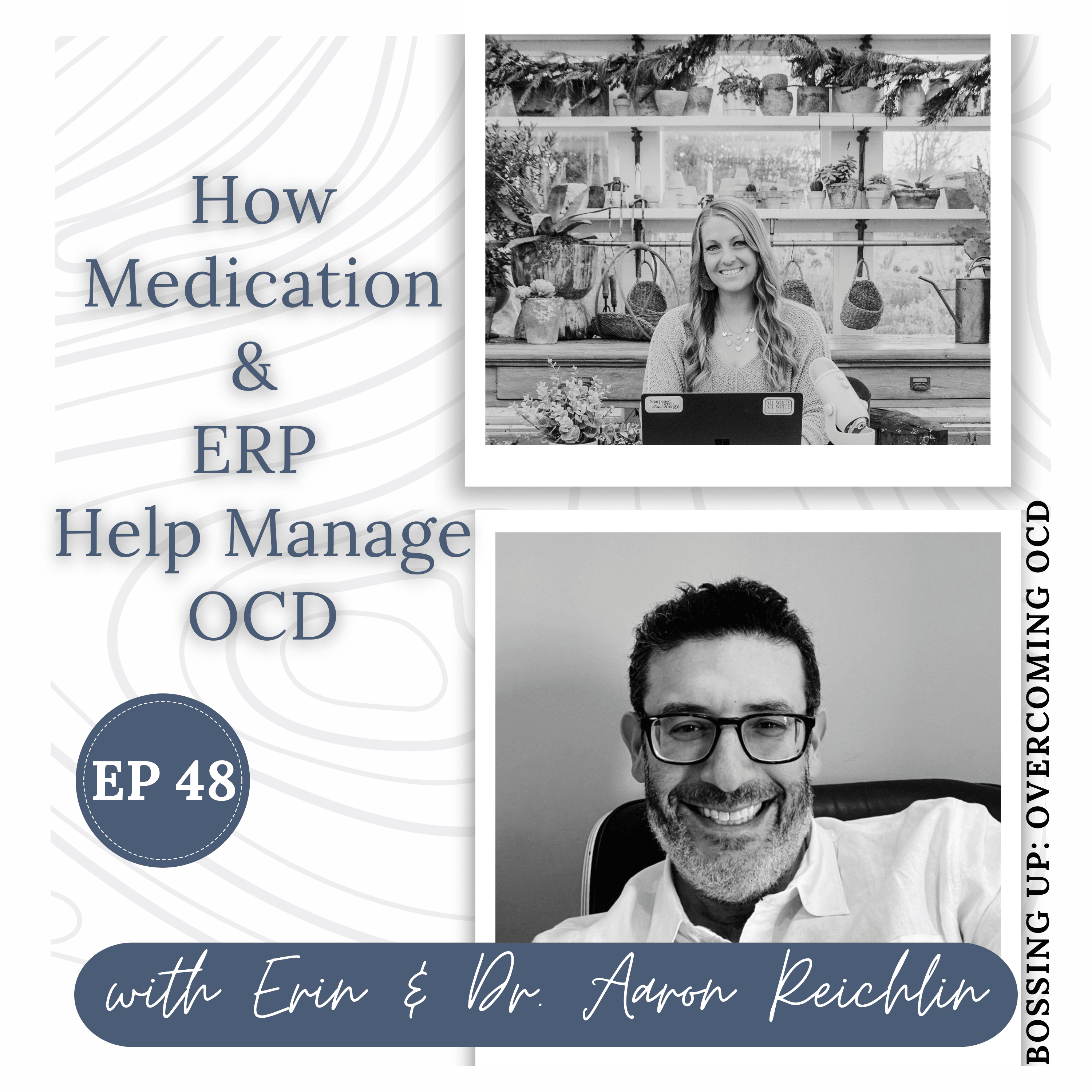 Bossing Up: Overcoming OCD