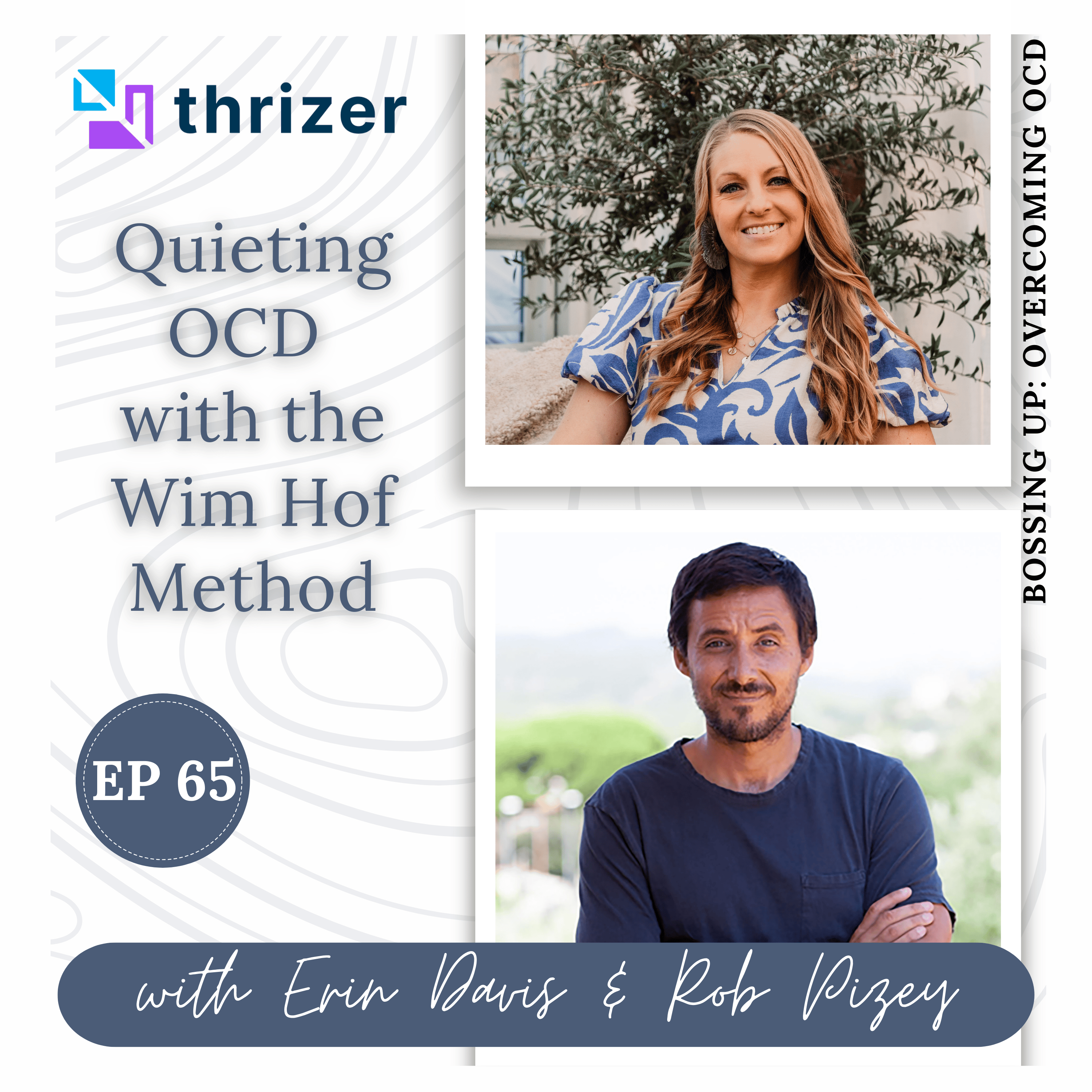 Bossing Up: Overcoming OCD