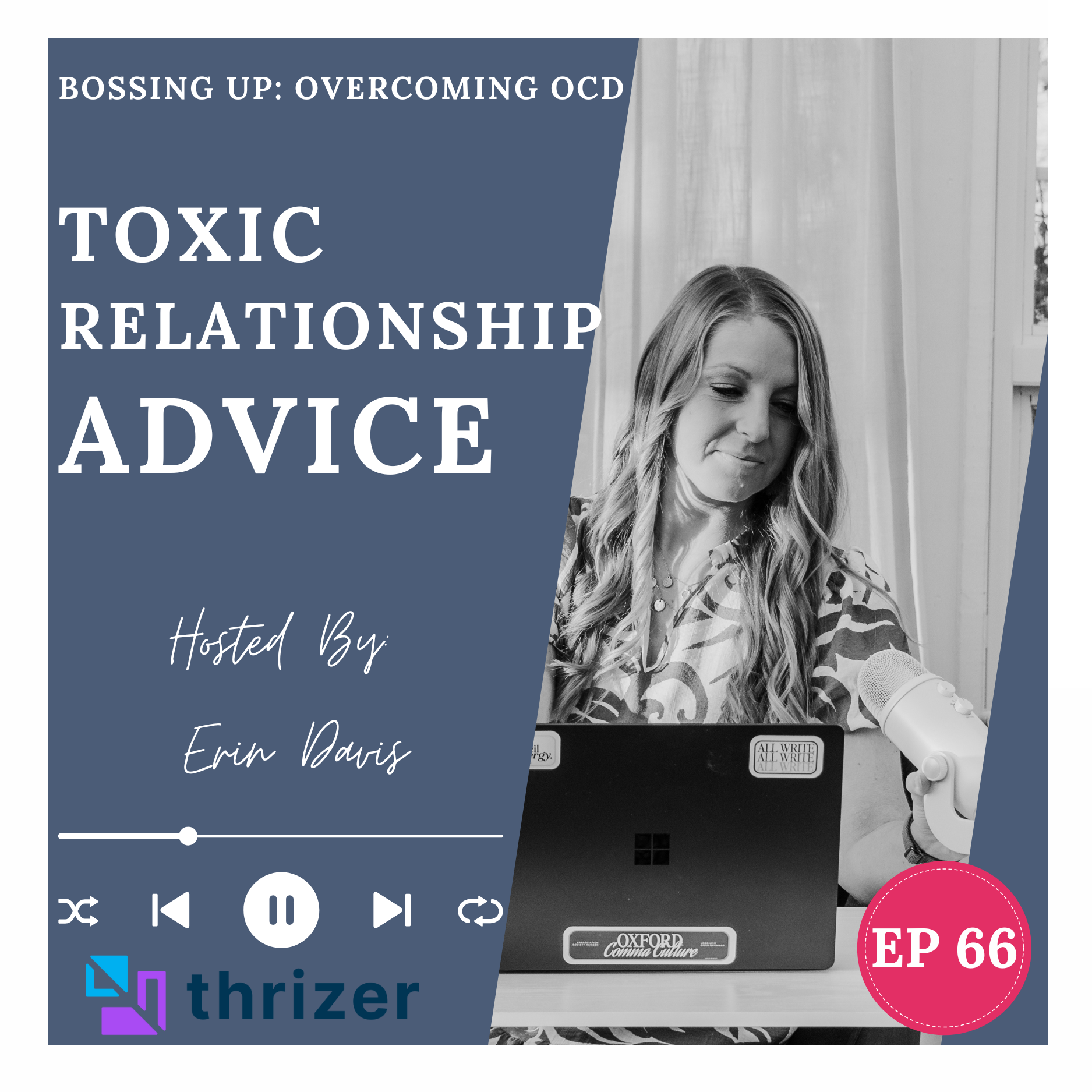 Bossing Up: Overcoming OCD