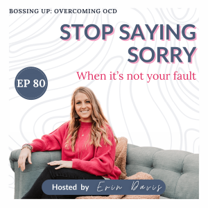 Why "Sorry" Is Sabotaging Your Success | Ep 80