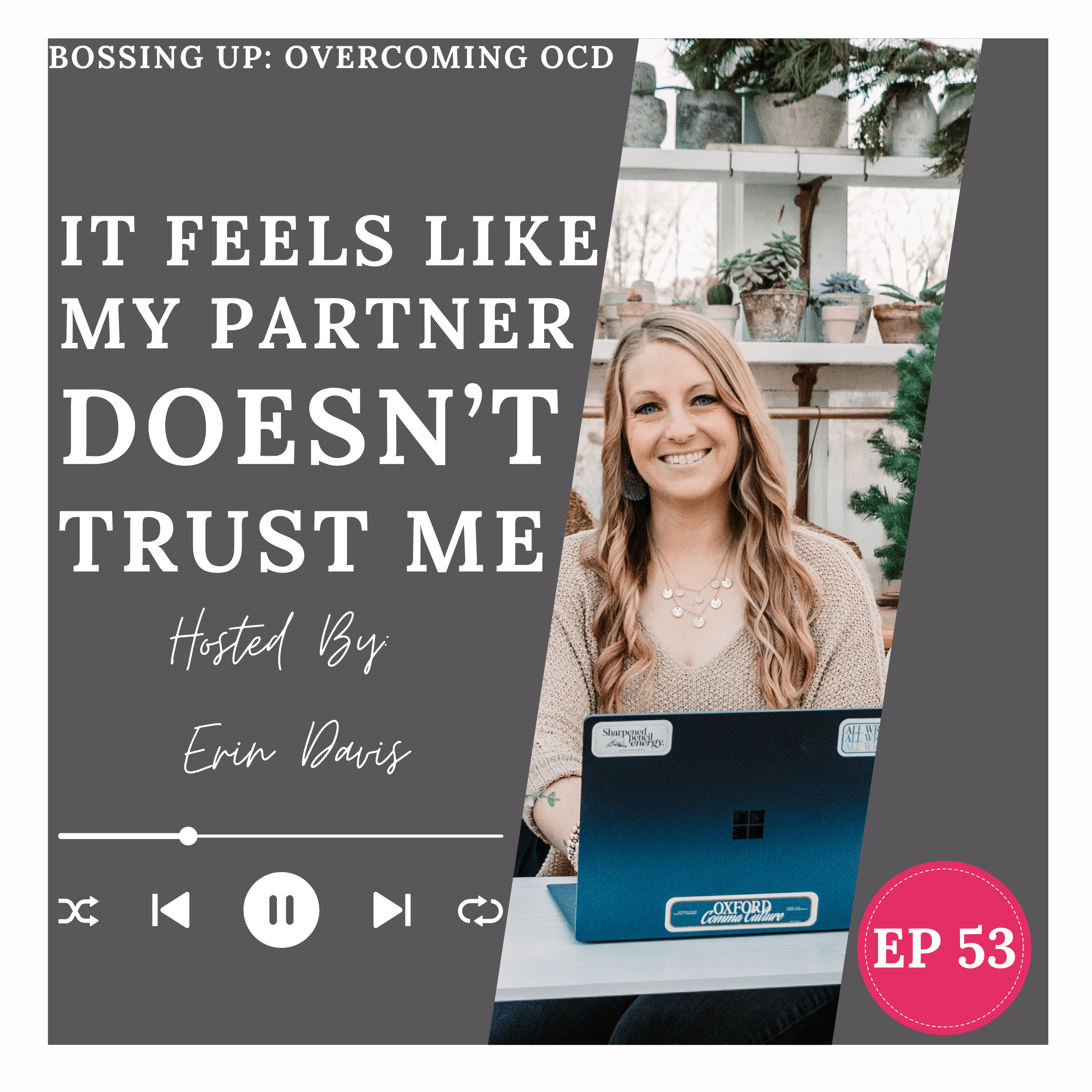 Bossing Up: Overcoming OCD