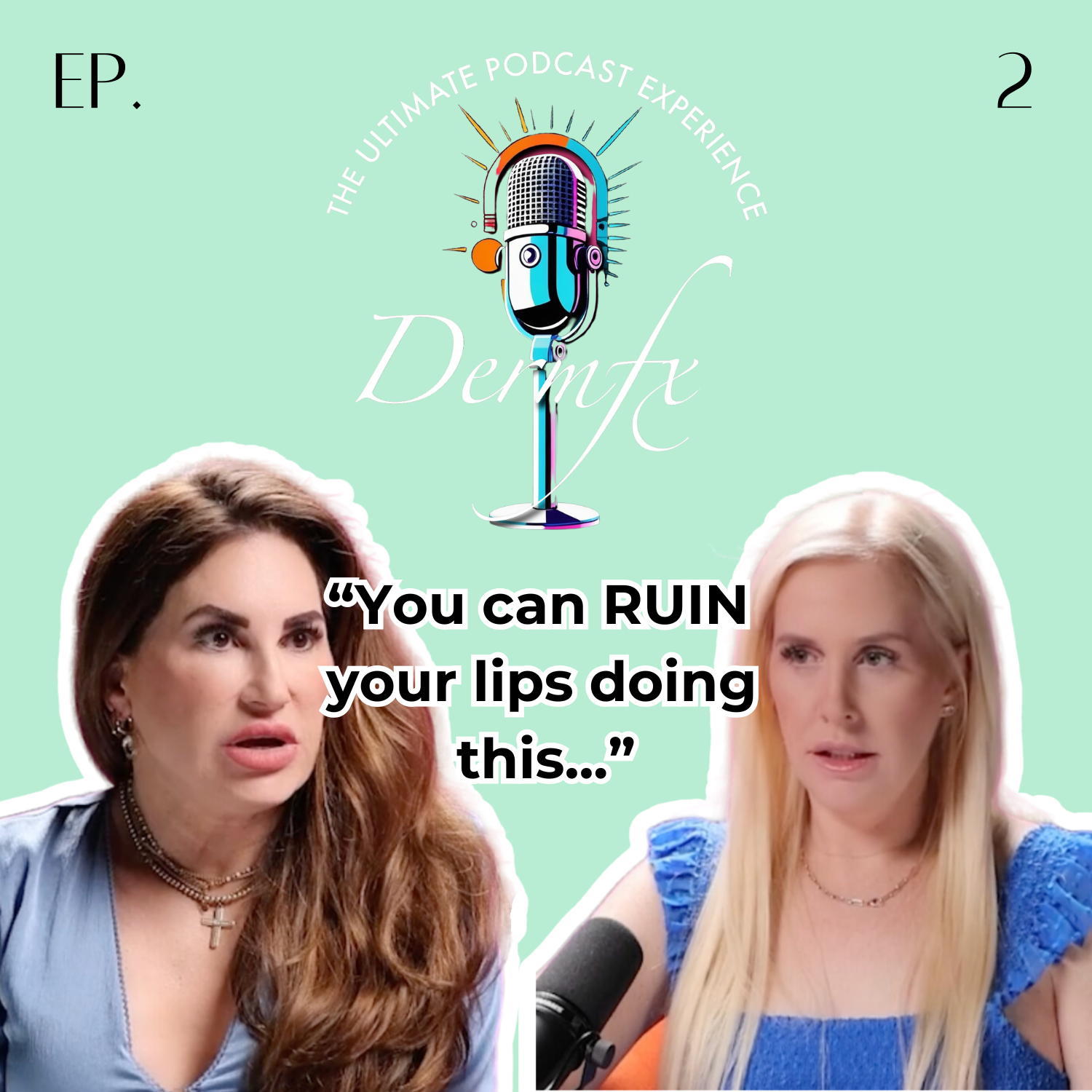 DermFx: The Ultimate Podcast Experience