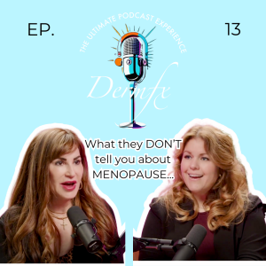 Menopause Uncensored- What They Don’t Want to Tell You