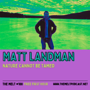 Matt Landman | Nature Cannot Be Tamed (FREE FIRST HOUR)