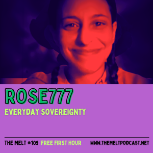 Rose777 | Everyday Sovereignty (FREE FIRST HOUR)