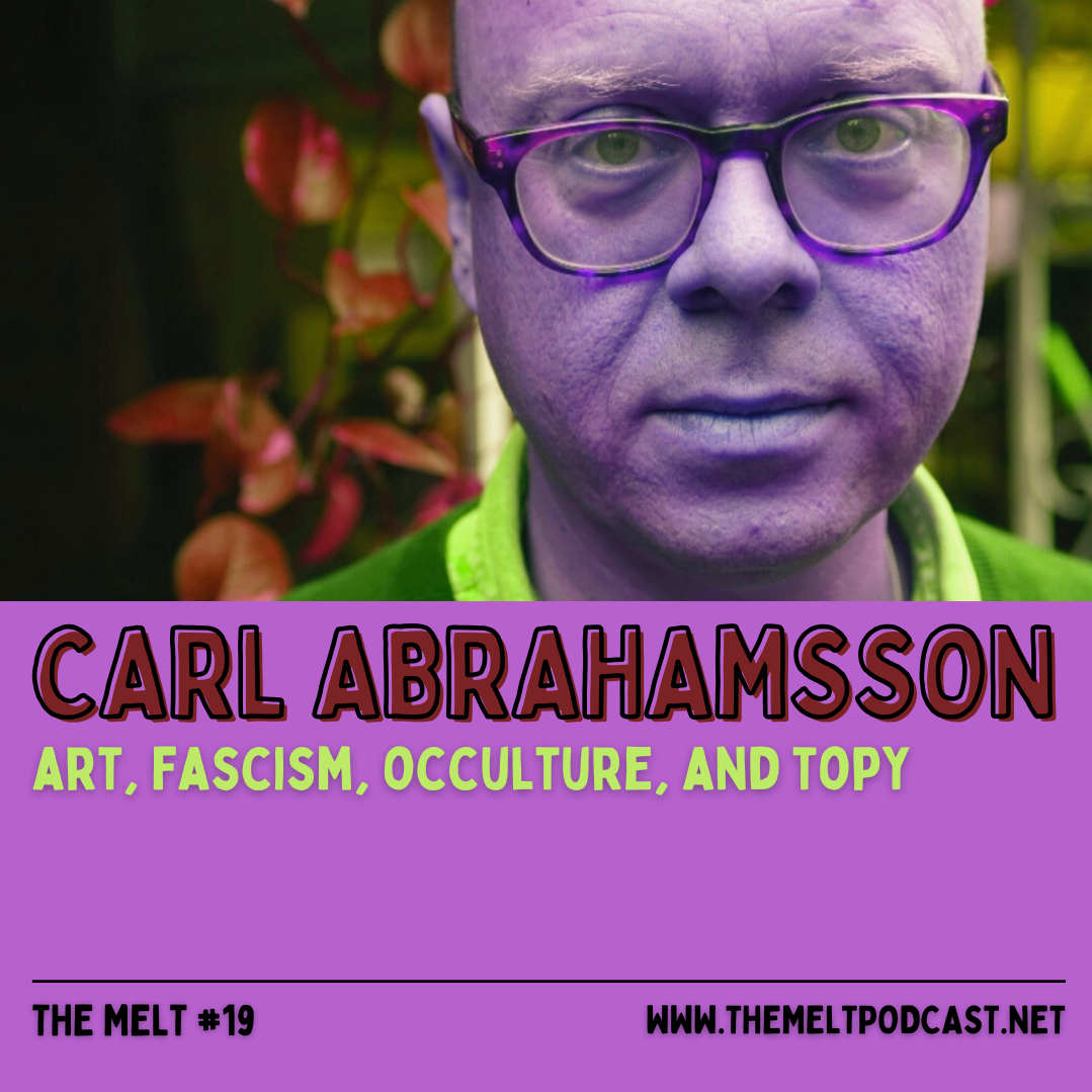 Carl Abrahamsson | Art, Fascism, Occulture, and TOPY