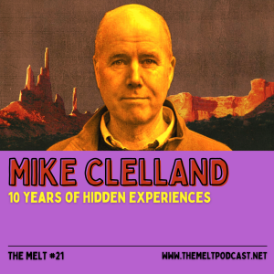 Mike Clelland | 10 Years of Hidden Experiences