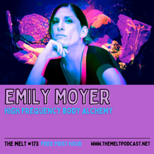 Emily Moyer | High Frequency Body Alchemy (FREE FIRST HOUR)