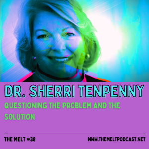 Dr. Sherri Tenpenny | Questioning the Problem and the Solution