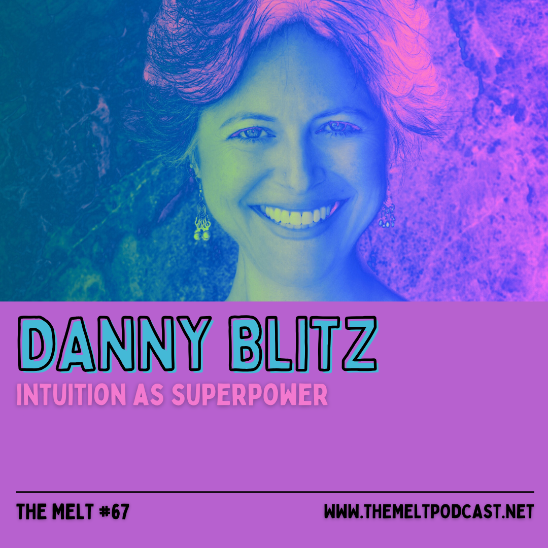 Danny Blitz | Intuition as Superpower