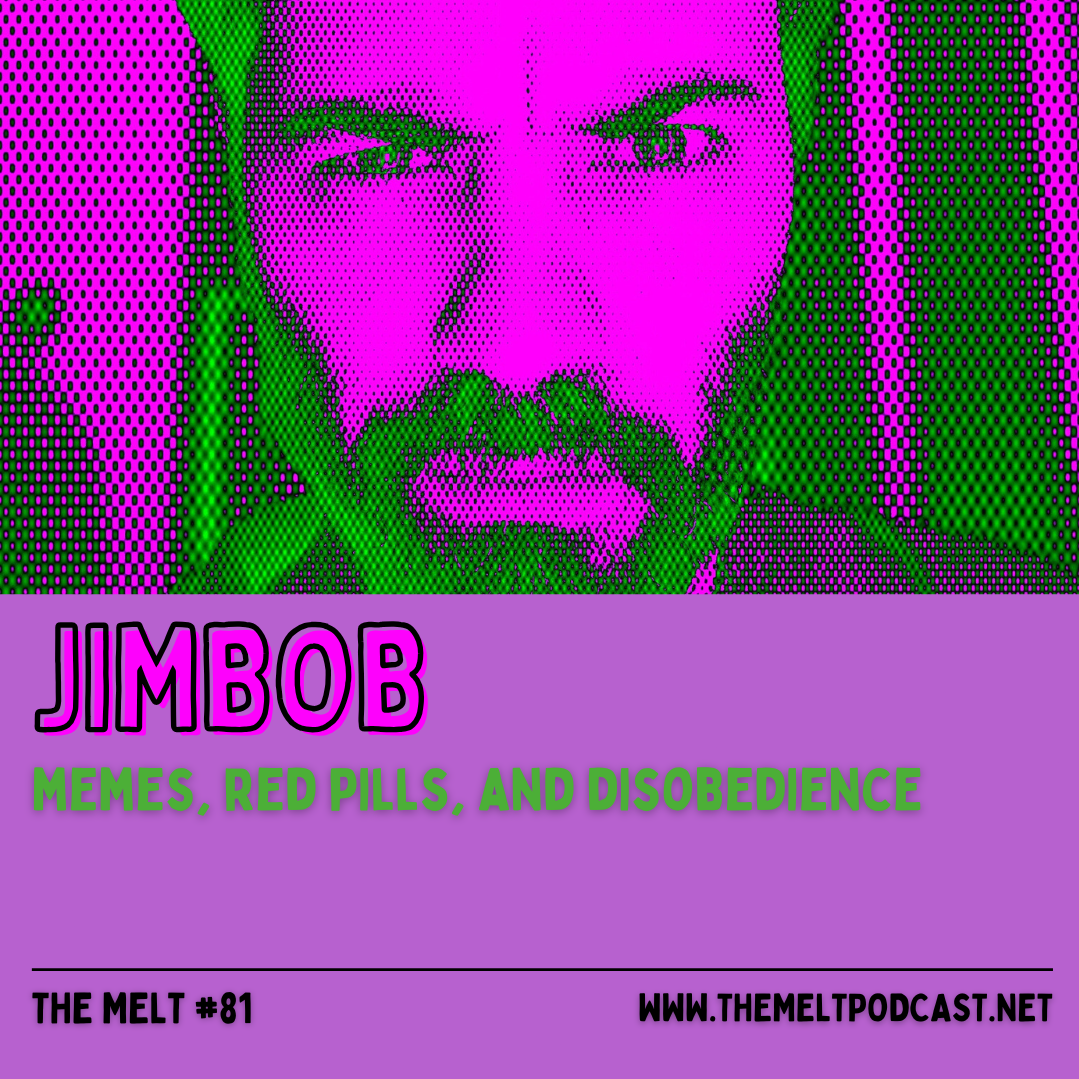 JimBob | Memes, Red Pills, and Disobedience