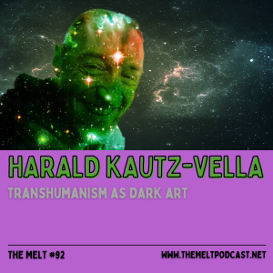 Harald Kautz-Vella | Transhumanism as Dark Art