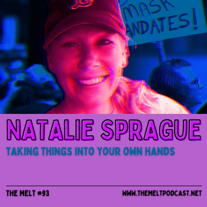 Natalie Sprague | Taking Things Into Your Own Hands