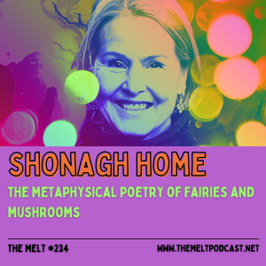 Shonagh Home | The Metaphysical Poetry of Fairies and Mushrooms