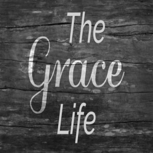 2019-08-18 - The Grace Life