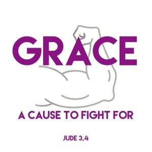 2020-02-23 - Grace - A Cause To Fight For