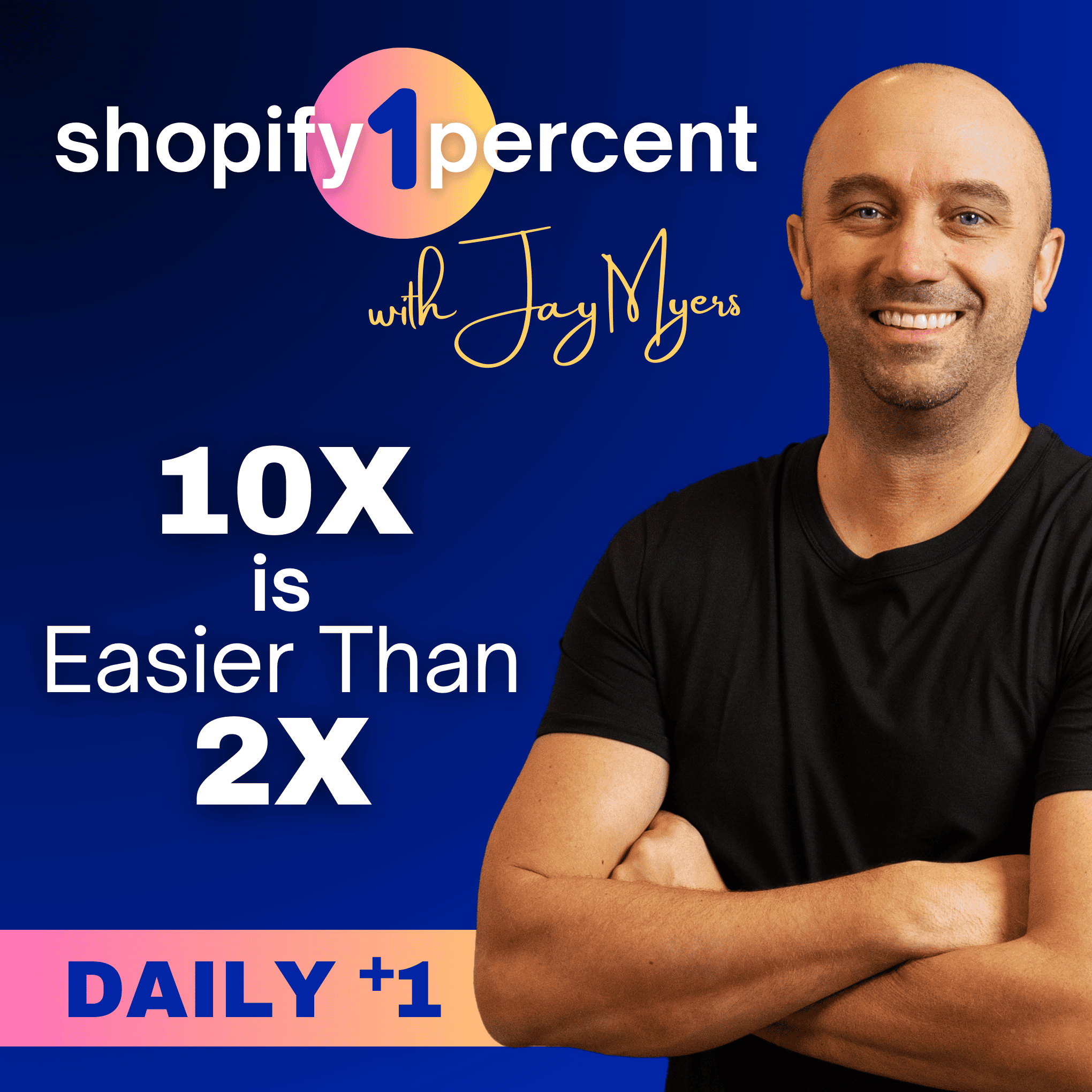 It's Easier to 10X Than it is to 2X