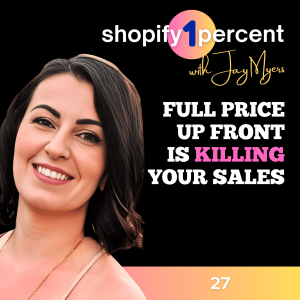 Former Shopify Employee is Disrupting Preorders: Why Full Price Up Front is Killing Your Sales w/ Diana Birsan Co-Founder @ Downpay
