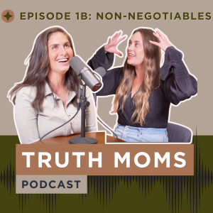 Episode 1B: Non-Negotiables