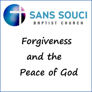 Andrei Mocanu - Forgiveness and the Peace of God - 11.08.2024