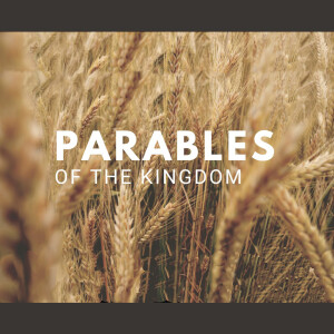 Mike Pearson - Parables of The Kingdom - Treasure and Pearl - 23.06.2024