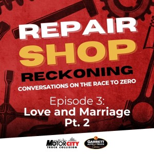 Love and Marriage Pt. 2 | Repair Shop Reckoning | Episode 3